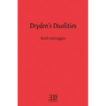 Dryden's Dualities