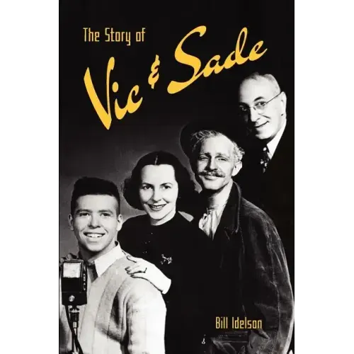 The Story of Vic & Sade