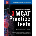 McGraw-Hill Education 3 MCAT Practice Tests, Third Edition