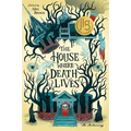The House Where Death Lives