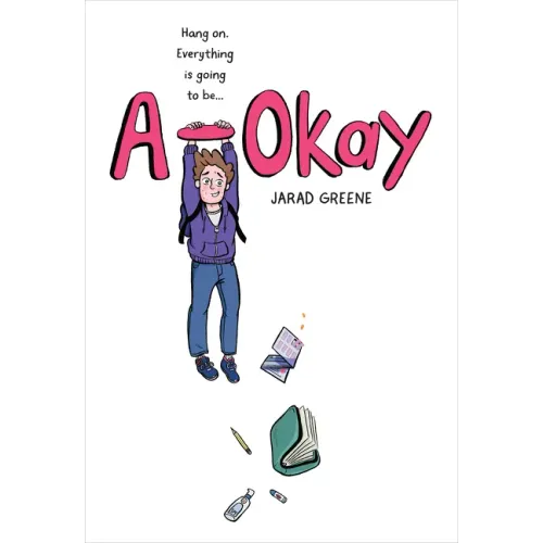 A-Okay: A Graphic Novel