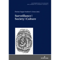 Surveillance Society Culture