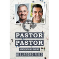 Pastor Pastor: Apacienta Mis Ovejas