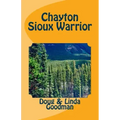 Chayton Sioux Warrior