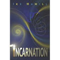Incarnation