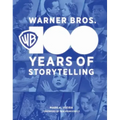 Warner Bros.: 100 Years of Storytelling