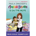 Amber Brown Is on the Move