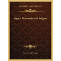 Yoga as Philosophy and Religion