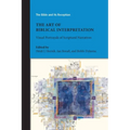 The Art of Biblical Interpretation: Visual Portrayals of Scriptural Narratives