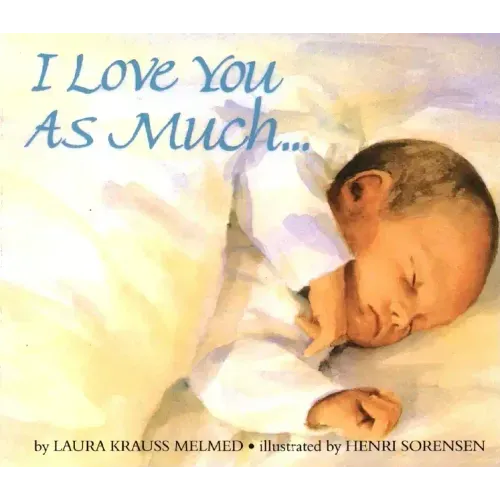 I Love You as Much... Board Book
