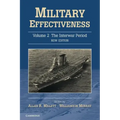Military Effectiveness, Volume 2: The Interwar Period