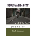 Souls and the City: Poems