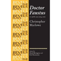 Doctor Faustus, A- And B- Texts 1604: Christopher Marlowe