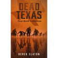 Dead Texas Four Book Collection