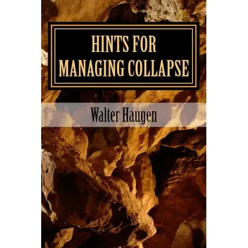 Hints for Managing Collapse