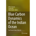 Blue Carbon Dynamics of the Indian Ocean: The Present State of the Art
