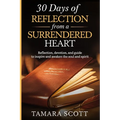 30 Days of Reflection from a Surrendered Heart