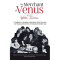 The Merchant of Venus: The Life of Walter Thornton