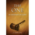 The One: In Defense of God