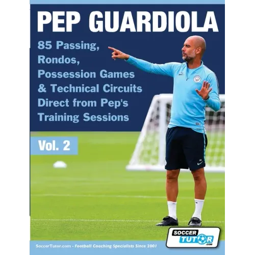 Pep Guardiola - 85 Passing, Rondos, Possession Games & Technical Circuits Direct from Pep's Training Sessions