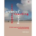 Creative Teaching, Sustainable Learning: A holistic approach to foreign language teaching and learning