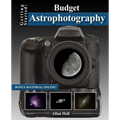 Getting Started: Budget Astrophotography
