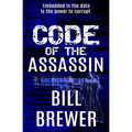 Code of the Assassin: Embedded in the data is the power to corrupt