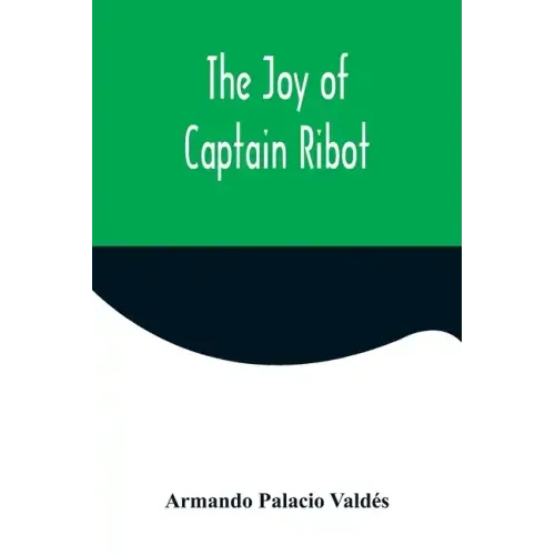 The Joy of Captain Ribot