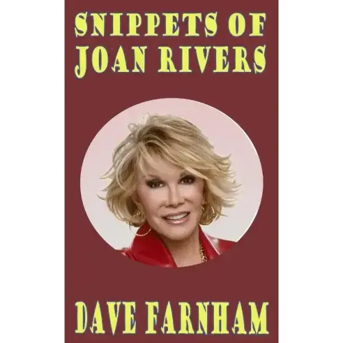 Snippets of Joan Rivers