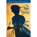 Jane Austen Investigates: The Abbey Mystery