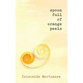 Spoon Full of Orange Peels