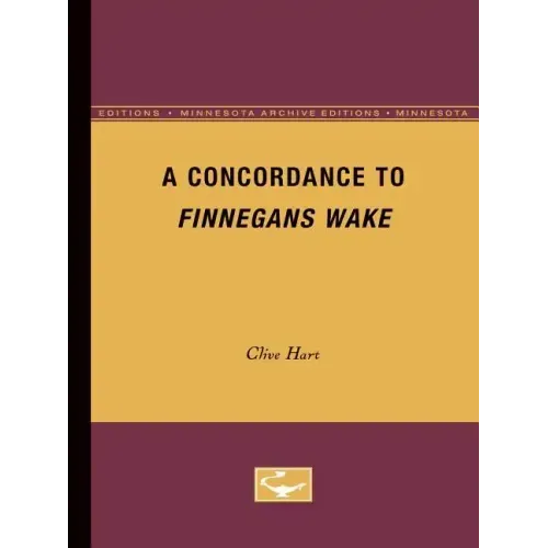 A Concordance to Finnegans Wake