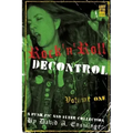 Rock'n'Roll Decontrol: A Punk Pic and Flyer Collection