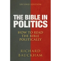 The Bible in Politics, Second Edition: How to Read the Bible Politically