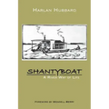 Shantyboat: A River Way of Life