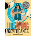 Lupe Wong Won't Dance