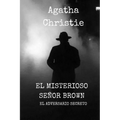 El Misterioso señor Brown: El Adversario secreto