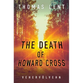 The Death of Howard Cross