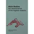 The Rational Kernel of the Hegelian Dialectic