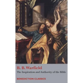 The Inspiration and Authority of Bible