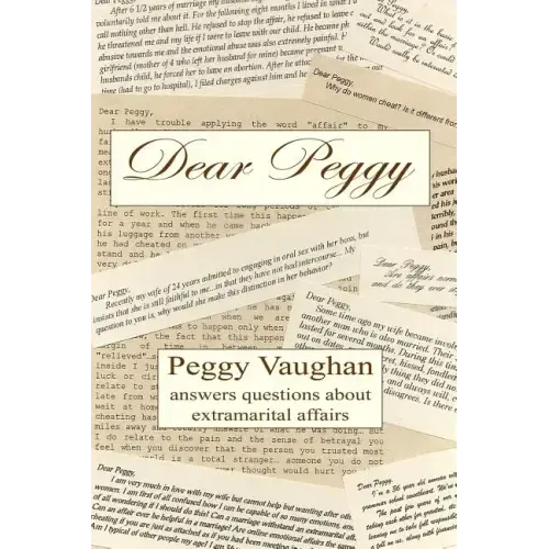 Dear Peggy: Peggy Vaughan answers questions about extramarital affairs
