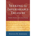 Seeking the Imperishable Treasure