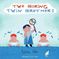 Two Boring Twin Brothers