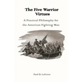 The Five Warrior Virtues