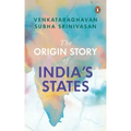 The Origin Story of India's States