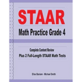 STAAR Math Practice Grade 4: Complete Content Review Plus 2 Full-length STAAR Math Tests