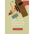 Outline of Theoretical Psychology: Critical Investigations