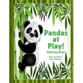 Pandas at Play! Coloring Book