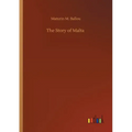 The Story of Malta