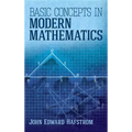 Basic Concepts in Modern Mathematics
